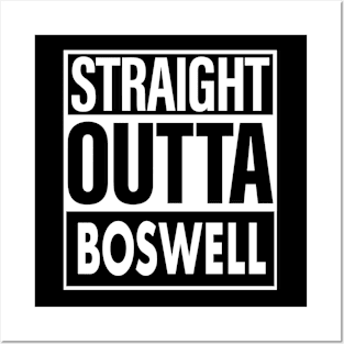 Boswell Name Straight Outta Boswell Posters and Art